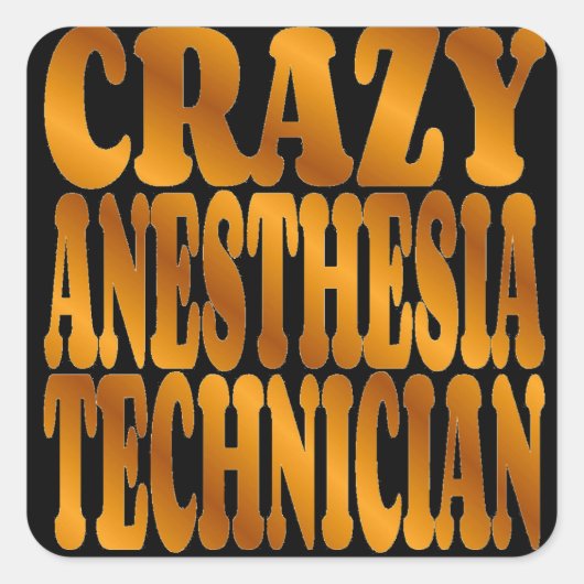 Gekke Anesthesie Technicus in Goud Vierkante Sticker (Voorkant)