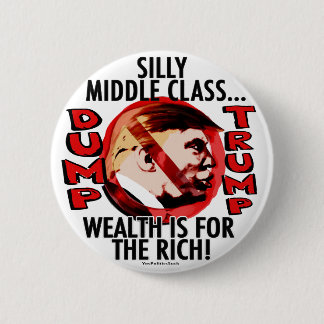 Gekke antitrump van de middenklasse 2016 ronde button 5,7 cm