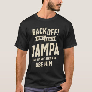 Gekke Bampa Mijn Familie Verdediging - Papa Opa T-shirt