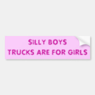 GEKKE BOYTRUCKS ZIJN VOOR MEISJES BUMPERSTICKER