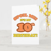 Gekke Cadeau op 10e verjaardag Kaart (Gele Bloem)