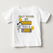 Gekke gans, mijn moeder heeft een T-shirt (Voorkant)