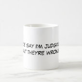 Gekke Gezegden Funny Coffee Mugs Iedereen houdt va Koffiemok (Center)