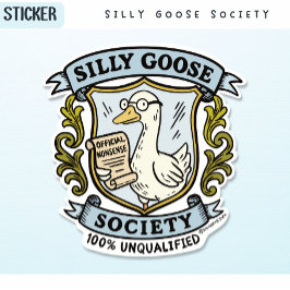 Gekke Goose Society Crest - 100% ongekwalificeerd Sticker
