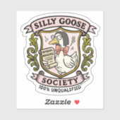 Gekke Goose Society, Grappige ongekwalificeerde ga Sticker (Vel)