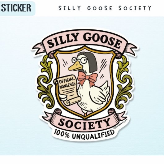 Gekke Goose Society, Grappige ongekwalificeerde ga Sticker