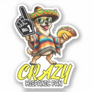 Gekke Hispanic Fan - Grappige Chihuahua Mexicaanse Sticker