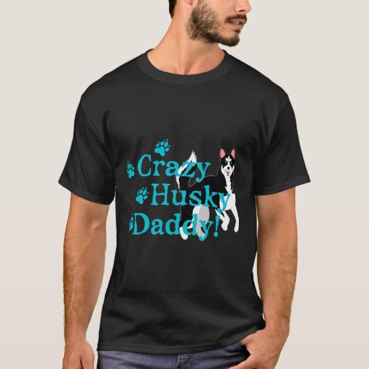 Gekke Husky Daddy T-shirt (Voorkant)