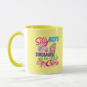 Gekke Jongens Dinosaurussen Zijn Voor Meisjes - Sc Mok