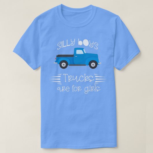 Gekke jongens vrachtwagens voor meisjes 1 t-shirt (Design voorkant)