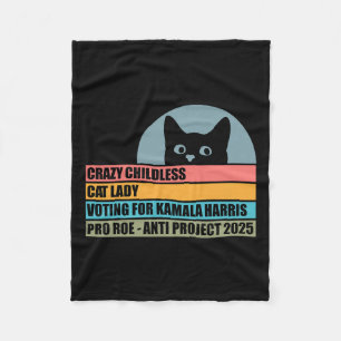Gekke kinderloze kat dame die op Kamala Harris ste Fleece Deken