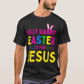 Gekke konijnenPasen is voor Jezus Christelijke Kin T-shirt (Voorkant)