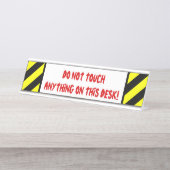 Gekke: "MAAR NIET MEER OP DIT DESK!" Bureau Naambordje (Voorkant)