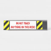 Gekke: "MAAR NIET MEER OP DIT DESK!" Bureau Naambordje (Voorkant)