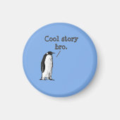 gekke Penguin, "Cool verhaalbro" Magneet (Voorkant)