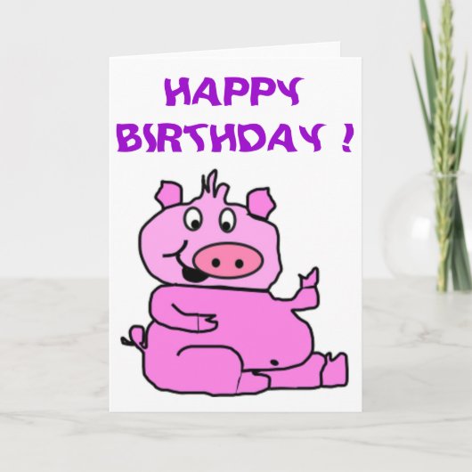 gekke PIGGIE "HAPPY BIRTHDAY" Kaart (Voorkant)