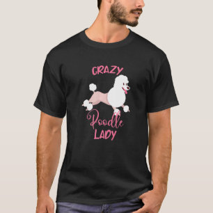 Gekke Poedel Lady Hond Mama Vrouwen T-shirt