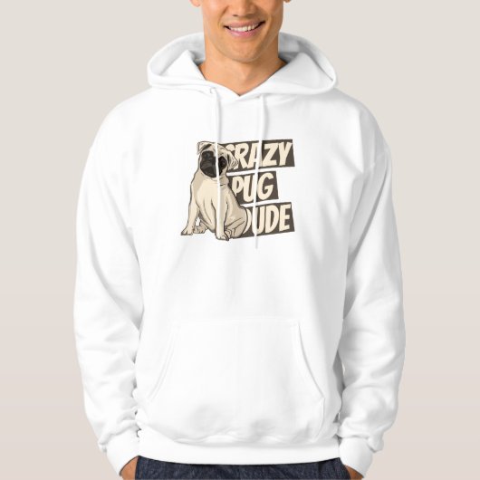 Gekke Pug Kerel Hoodie (Voorkant)