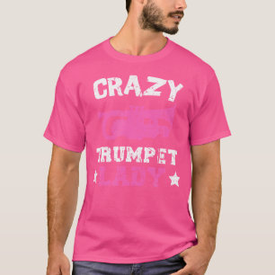 Gekke trompet dame muziekinstrument trompet t-shirt