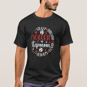 Gekke trotse voetbalstiefmoeder van een voetballen t-shirt