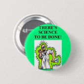gekke wetenschapper grap ronde button 5,7 cm (Voorkant /achterkant)