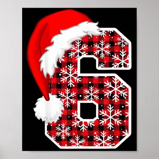 Gekleed 6 7 Zes Zeven Meme Kerstmis Kerstman Hoed  Poster (Voorkant)