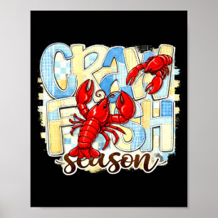 Gekleurd rivierkreeftseizoen humor Louisiana zeevr Poster