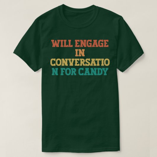 gekleurde grappigheid zal in discussie gaan t-shirt (Design voorkant)