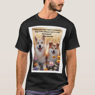 "Gekoesterde metgezellen - Corgi en Quote" T-shirt