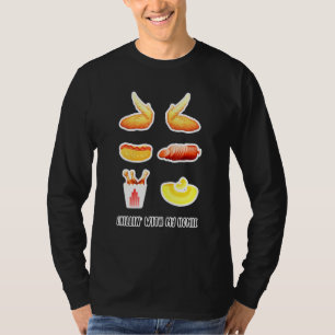 Gekookte kippen Wing Chicken Wing Hot Dog Bologna  T-shirt