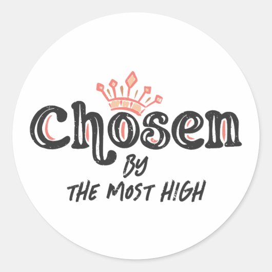 Gekozen door de Allerhoogste Ronde Sticker (Voorkant)