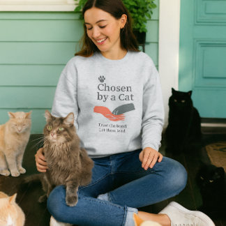 Gekozen door Kat / Kat Liefhebber Slogan Trui