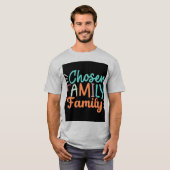 Gekozen familie t-shirt (Voorkant volledig)