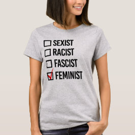 GEKOZEN FEMINISTE T-SHIRT