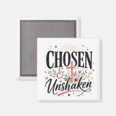 Gekozen & Onwankelbare Magneet (Voorkant / Achterkant)