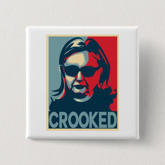 GEKROOKT Button tegen Hillary Clinton / badge (Voorkant)