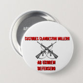 Gekruiste geweren, Custodes Clandestini Millerii,  Ronde Button 7,6 Cm (Voorkant /achterkant)