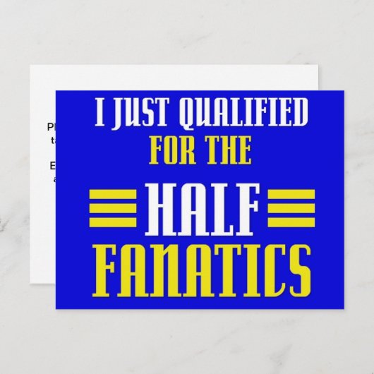 Gekwalificeerd voor Half Fanatics Briefkaart (Voorkant / Achterkant)
