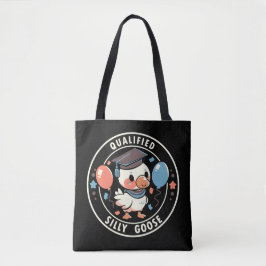 gekwalificeerde Gekke gans Tote Bag