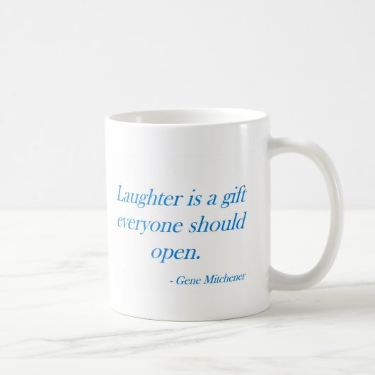 Gelach is een geschenk ... koffiemok (Rechts)