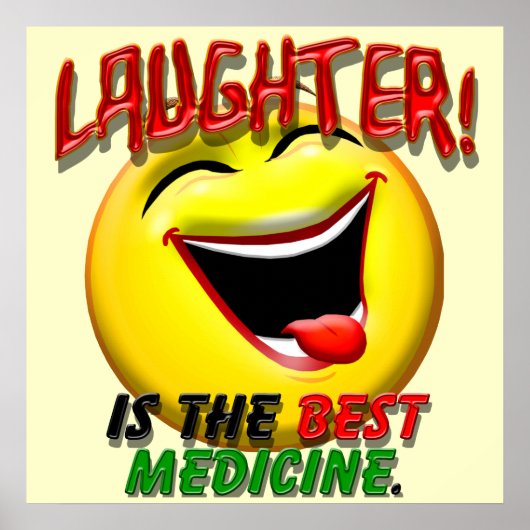 Gelach is het beste medicijn poster (Voorkant)