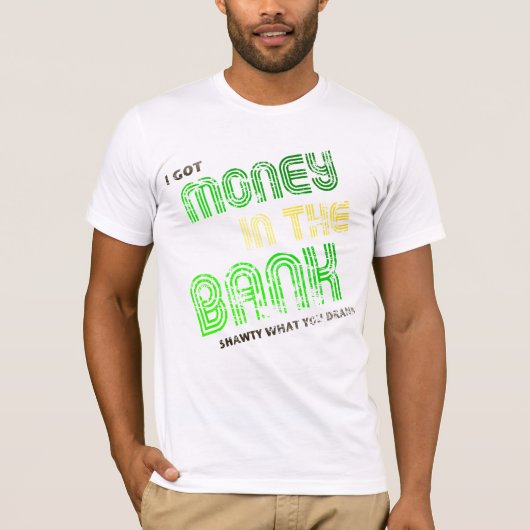 Geld bij de bank t-shirt (Voorkant)