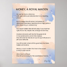 Geld, een Inspirerend gedicht van Royal Maiden Poster