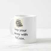 Geld, Geld, Hou je geld bij McCain... Koffiemok (Voorkant links)