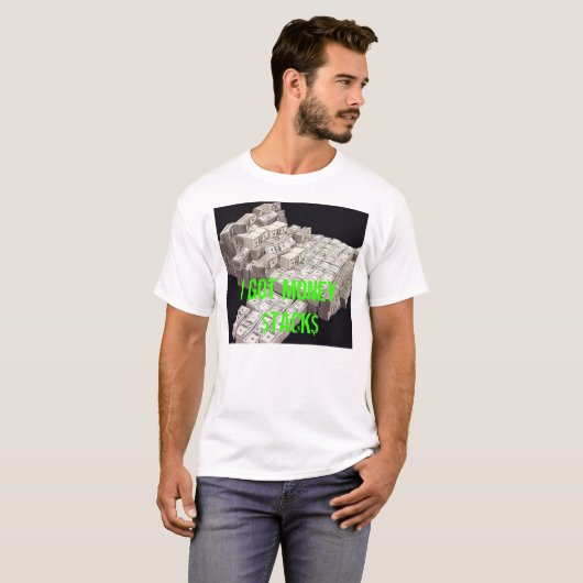 geld, ik heb geld $TACK$ T-shirt (Voorkant volledig)