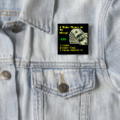 Geld in mijn slaap vierkante button 5,1 cm (In situ)