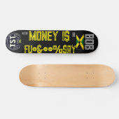 GELD IS .... 7 3/4" Skateboard Deck (Horizontaal)