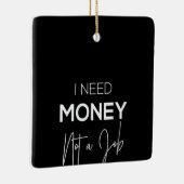 geld is geen baan keramisch ornament (Rechts)