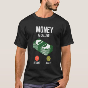 Geld is ideaal voor zakenbankieren t-shirt
