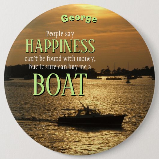 Geld kan geen geluk boat kopen op de haven ronde button 6,0 cm (Voorkant)